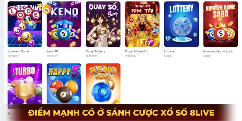 Điểm mạnh có ở sảnh cược lô đề online tại nhà cái 8Live